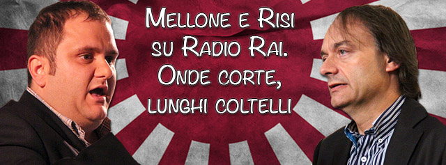 Risi Mellone radio rai1