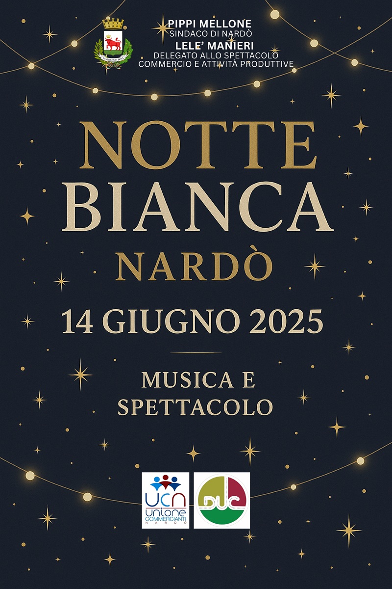 NOTTE BIANCA 14 GIUGNO
